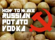 Easy Guide To Making Vodka From Potatoes At Home: A Simple, Step-by-step Process